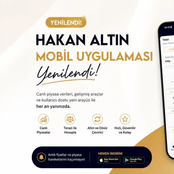 Hakan Altın Mobil Uygulaması Yenilendi